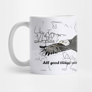 All good things are wild and free Mug